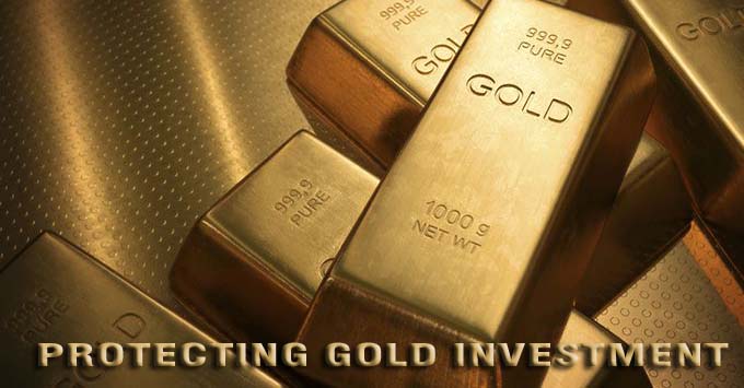 Protecting Your Gold Investment