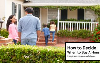 How to Decide When to Buy A House